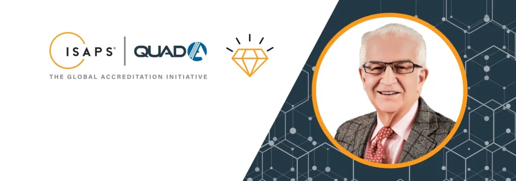 Honoring Dr. Foad Nahai: Visionary of the ISAPS Patient Safety Diamond