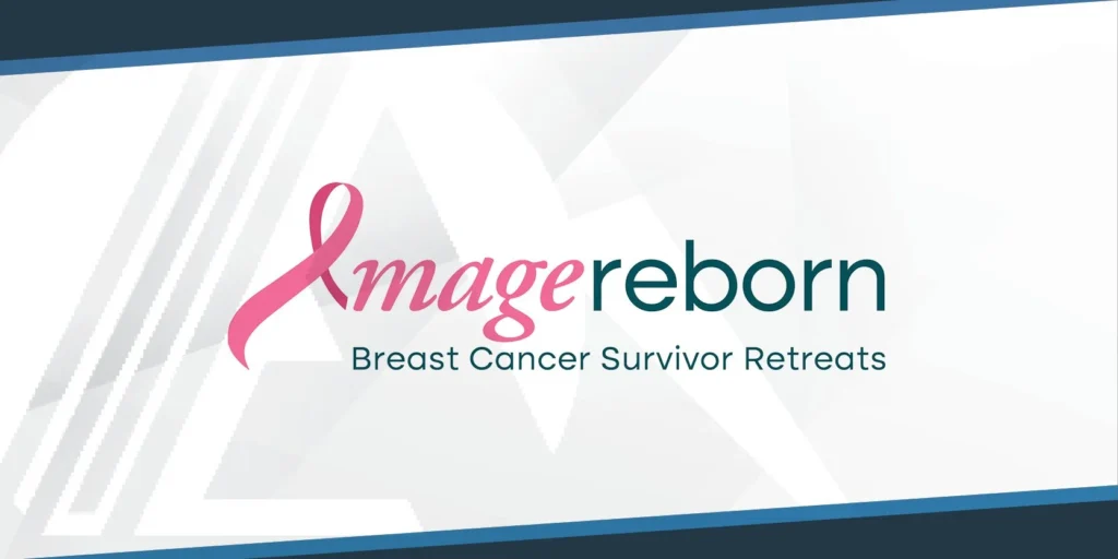 Image Reborn – Empowering Breast Cancer Survivors Through Renewal & Connection